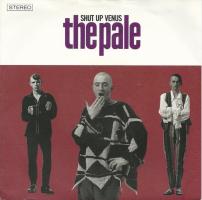 Pale: Shut Up Venus Britain 7-inch
