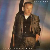 Jim Diamond: I Sleep Alone At Night Britain 7-inch