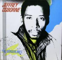 Jeffrey Osborne: The Borderlines Britain 7-inch