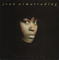 Joan Armatrading: Love By You Britain 7-inch