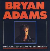 Bryan Adams: Straight From the Heart Britain 7-inch