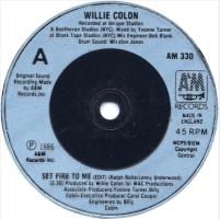 Willie Colon: Set Fire to Me Britain 7-inch