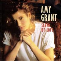 Amy Grant: Saved By Love Britain 7-inch