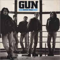 Gun: Better Days Britain 7-inch