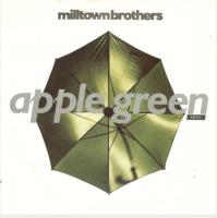 Milltown Brothers: Apple Green Britain 7-inch