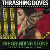 Thrashing Doves: The Grinding Stone Britain 7-inch