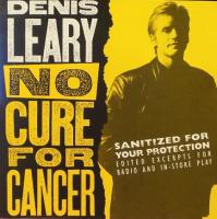 Denis Leary: No Cure For Cancer US CD album