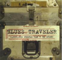 Blues Traveler: 1,000,000 People Can't Be Wrong US CD