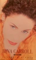 Dina Carroll: So Close US cassette single