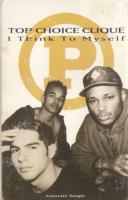 Top Choice Clique: I Think to Myself US cassette single
