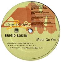 Brigid Boden: Must Go On US 12-inch
