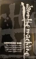 Damn the Machine: Lonesome God US cassette single