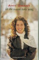 Amy Grant: Let the Season Take Wing US cassette single