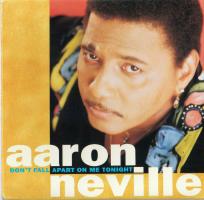 Aaron Neville: Don't Fall Apart On Me Tonight US CD single