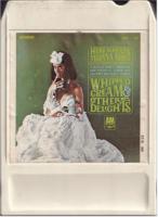 Herb Alpert & the Tijuana Brass: Whipped Cream & Other Delights US 8-track