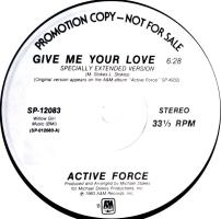 Active Force: Give Me Your Love US promo 12-inch