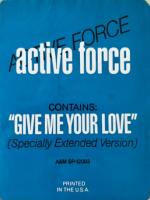 Active Force: Give Me Your Love US promo sticker