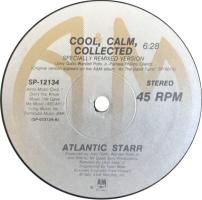 Atlantic Starr: Cool, Calm, Collected US 12-inch