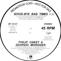Philip Oakey & Giorgio Moroder: Good-Bye Bad Times US promo 12-inch