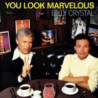 Billy Crystal: You Look Marvelous US 12-inch