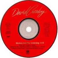 David Crosby: Monkey and the Underdog US promo CD single