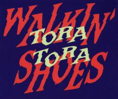 Tora Tora: Walkin' Shoes US promo CD single