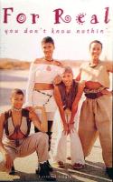 For Real: You Don't Know Nothin' US cassette single