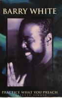 Barry White: Practice What You Preach US cassette single