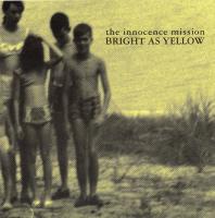 Innocence Mission: Bright As Yellow US CD single