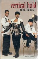 Vertical Hold: Love Today US cassette single