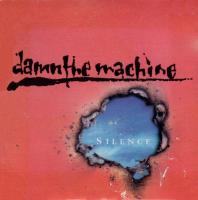 Damn the Machine: Silence US CD single