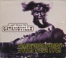 Swervedriver: Last Train to Satansville US CD single