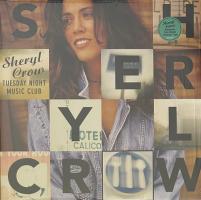 Sheryl Crow: Tuesday Night Music Club US vinyl album reissue