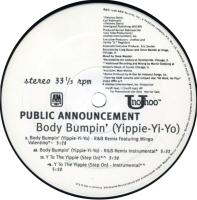 Public Announcement: Body Bumpin' (Yippie-Yi-Yo) US 12-inch
