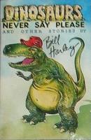 Bill Harley: Dinosaurs Never Say Please US cassette album