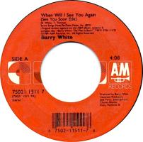 Barry White: When Will I See You Again US 7-inch