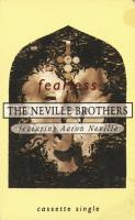 Neville Brothers: Fearless US cassette single