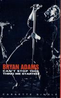 Bryan Adams: Can't Stop This Thing We Started US cassette single