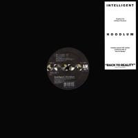 Intelligent Hoodlum: Back to Reality US 12-inch