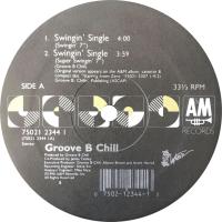 Groove B. Chill: Swingin' Single US 12-inch
