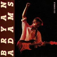 Bryan Adams: Run to You US CD single