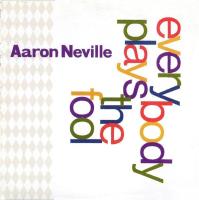 Aaron Neville: Everybody Plays the Fool US CD single