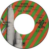 Tubes: White Punks On Dope US 7-inch reissue