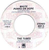 Tubes: White Punks On Dope US 7-inch reissue