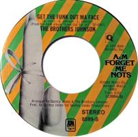 Brothers Johnson: Get the Funk Out Ma Face US 7-inch reissue