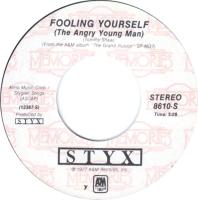 Styx: Fooling Yourself (the Angry Young Man) US 7-inch reissue