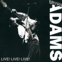 Bryan Adams: Live! Live! Live! Canada CD album