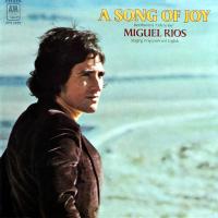 Miguel Rios: A Song Of Joy US vinyl album