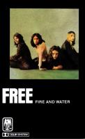 Free: Fire and Water US cassette album reissue