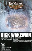 Rick Wakeman: Journey to the Center Of the Earth US cassette album